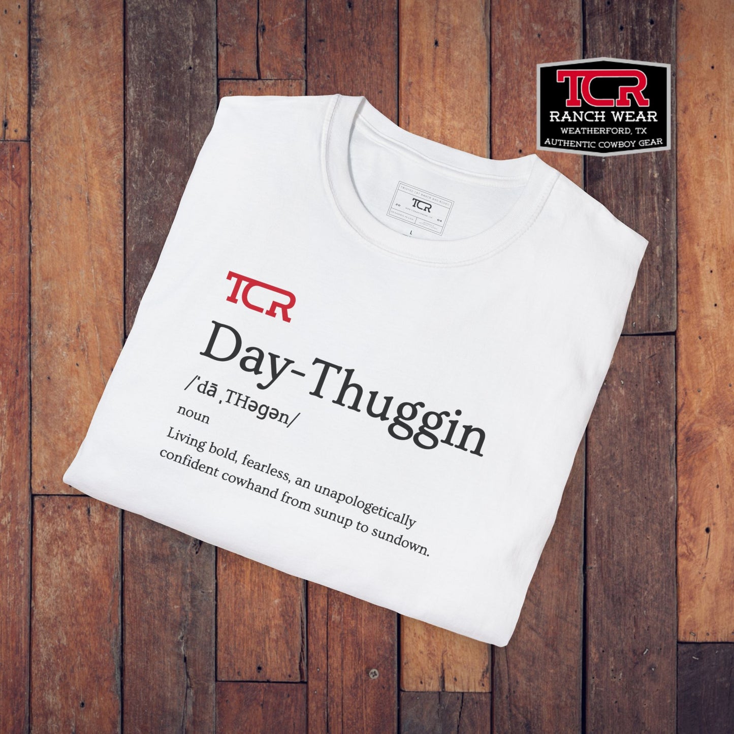TCR Day Thuggin' Tee